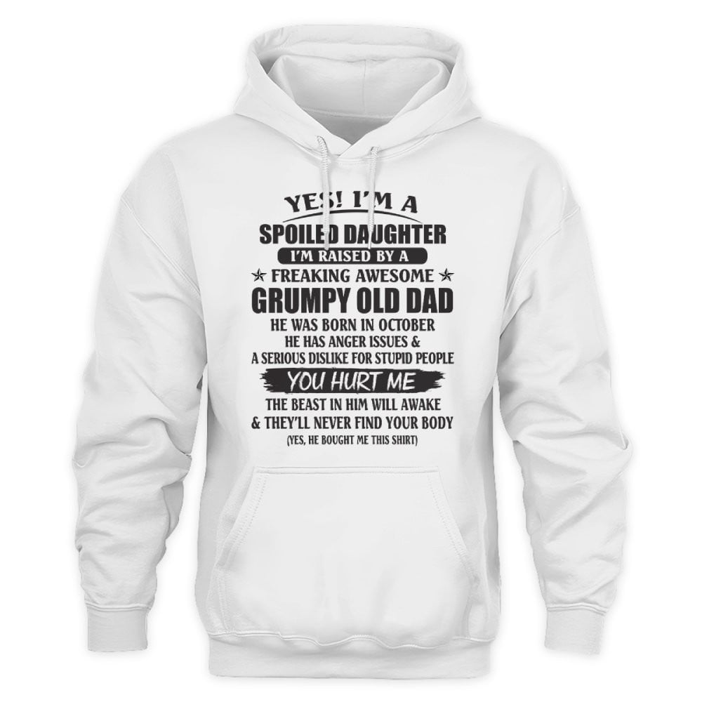 October - Yes! I'm a Spoiled Daughter - The perfect gift for your daughter - SUN10 (SKU39-79-10)