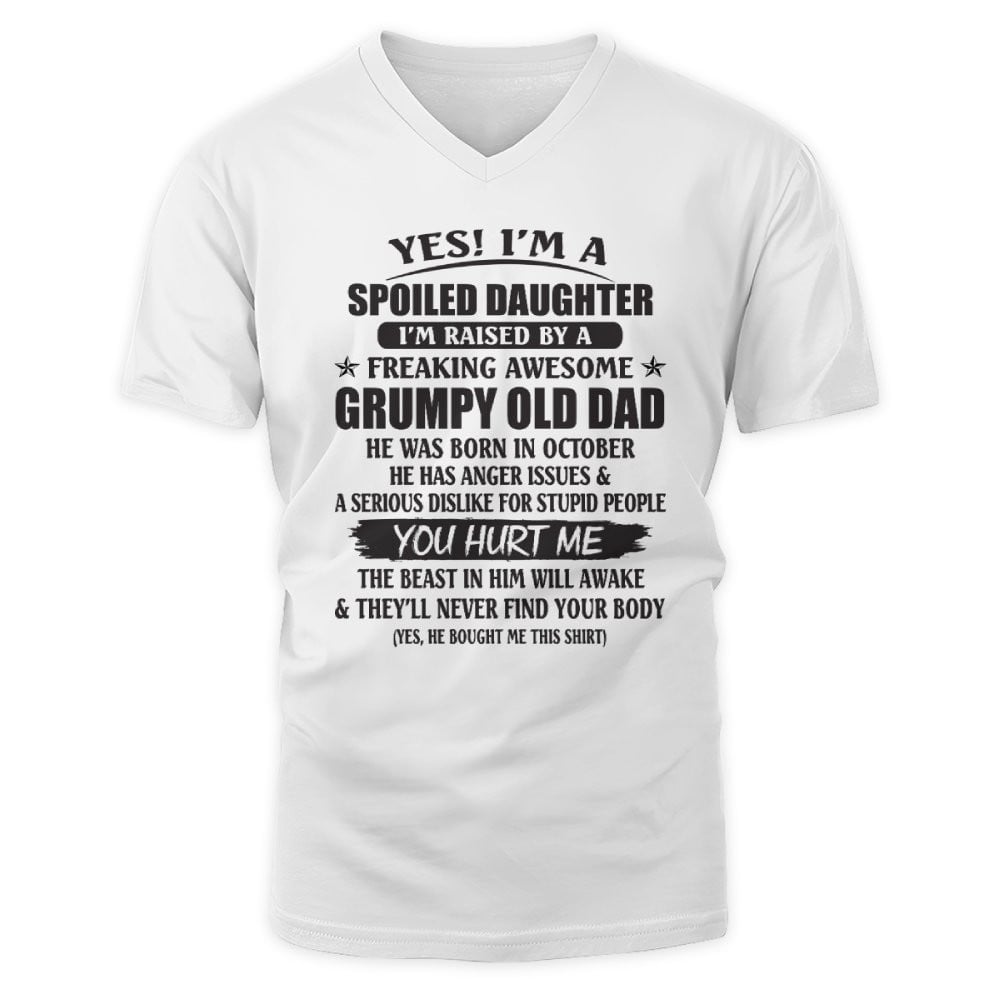 October - Yes! I'm a Spoiled Daughter - The perfect gift for your daughter - SUN10 (SKU39-79-10)