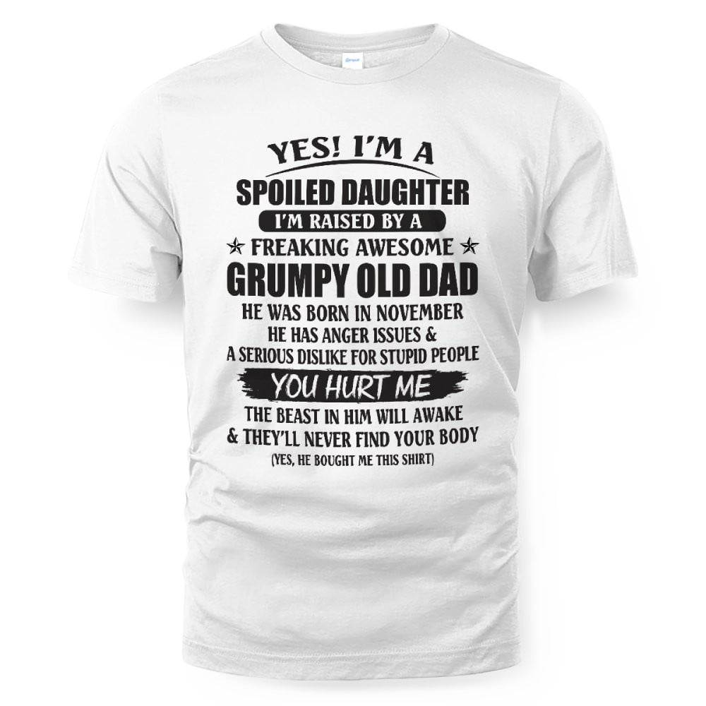 November - Yes! I'm a Spoiled Daughter - The perfect gift for your daughter - SUN11 (SKU39-79-11)