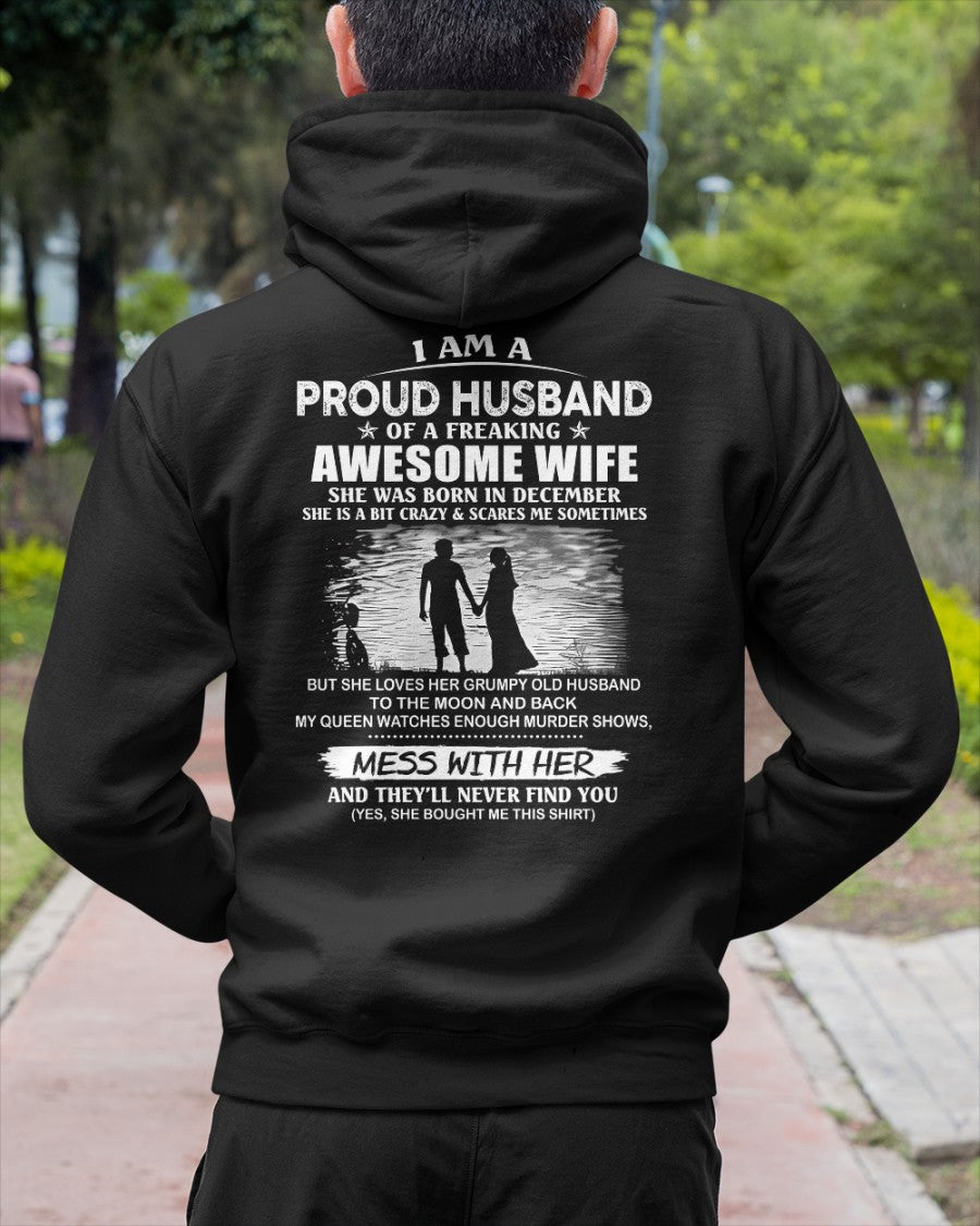 December - I'm a Proud Husband of a Freaking awesome Wife - A Perfect Gift from Wife for Anniversary, Birthday, and Valentine’s Day (SKU26T-01298-12) - SUN12