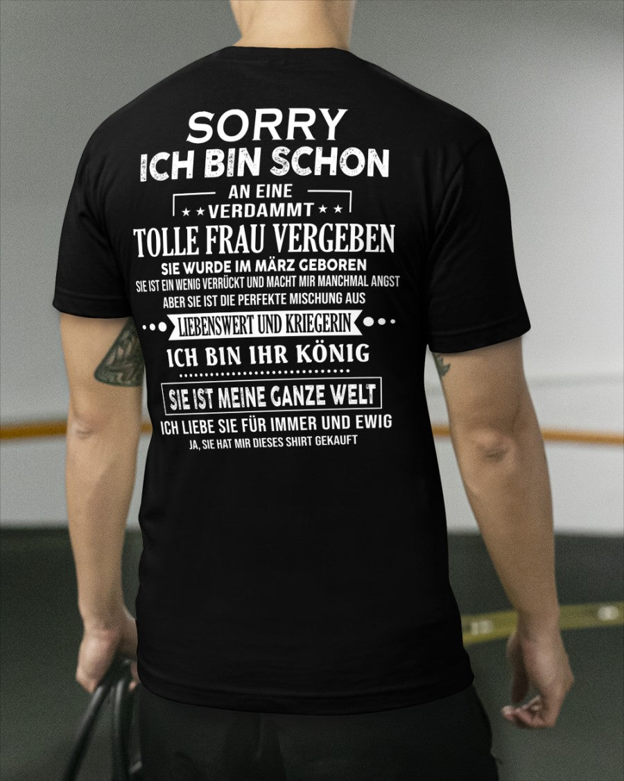 Sorry Mädels, ich bin vergeben – Meine Freundin ist verrückt und süß – Das perfekte Geschenk für deinen Freund - (SKU05-08-03) - SUN03