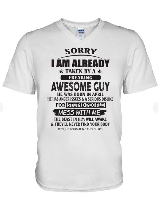 April - Awesome guy - The special gift for your girlfriend, wife - (SORRY-GUYS) - SUN04