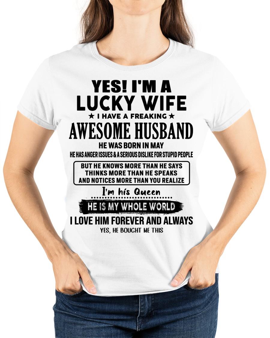 Yes, I'm a lucky wife - Perfect gift for your wife - (SKU-LK-WIFE-05) - SUN05