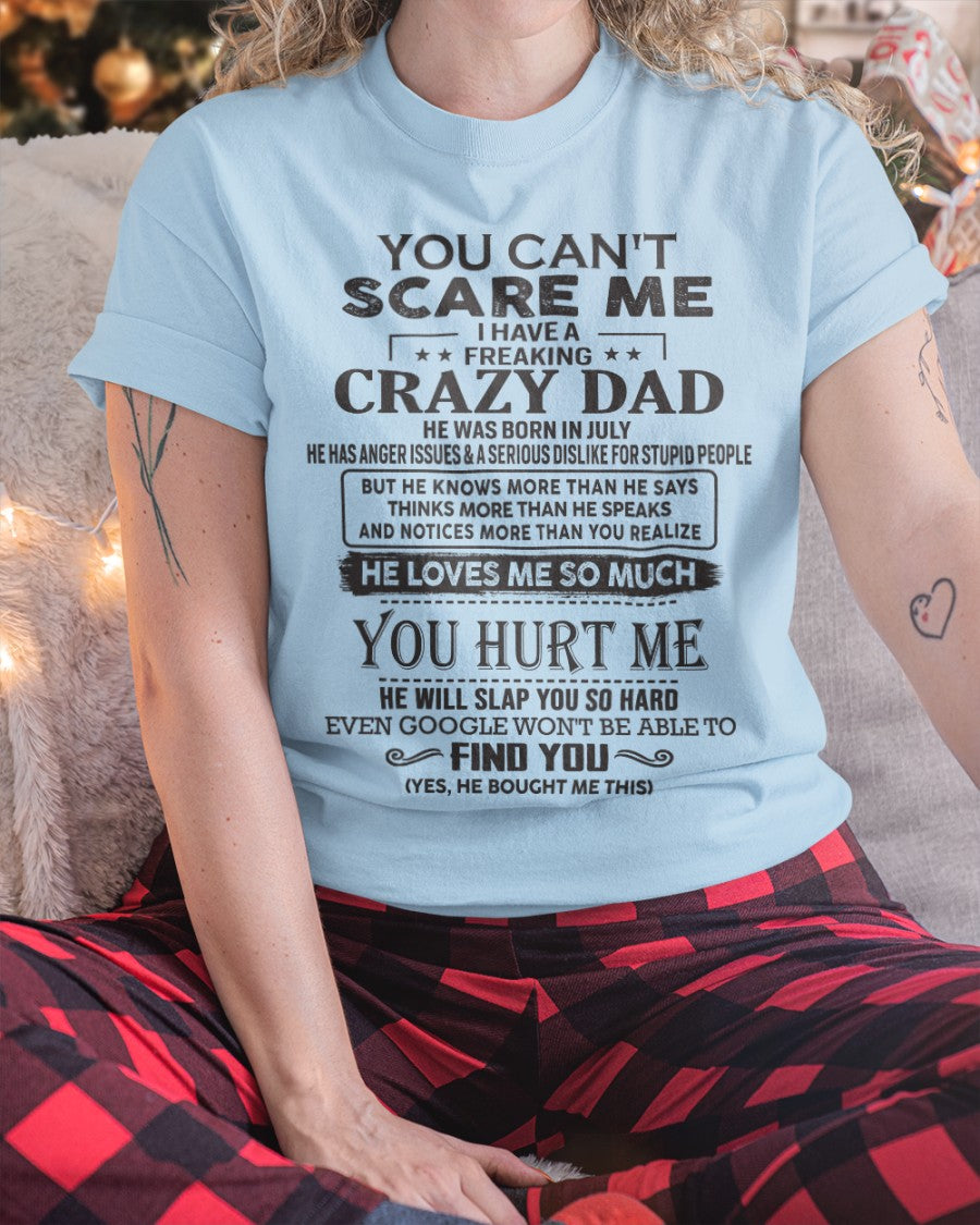 You can't scare me - I have an Awesome Dad - Christmas Gift for Daughter from Dad - (SKU.YCSM) - SUN07