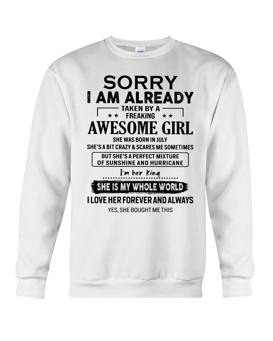 Sorry Girls, I’m Taken - My Girl is Crazy & Cute - Perfect gift for your boyfriend, husband - (SKU.SS-07) - SUN07