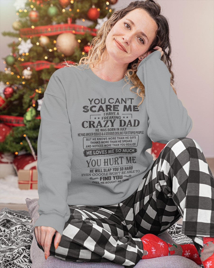 You can't scare me - I have an Awesome Dad - Christmas Gift for Daughter from Dad - (SKU.YCSM) - SUN07