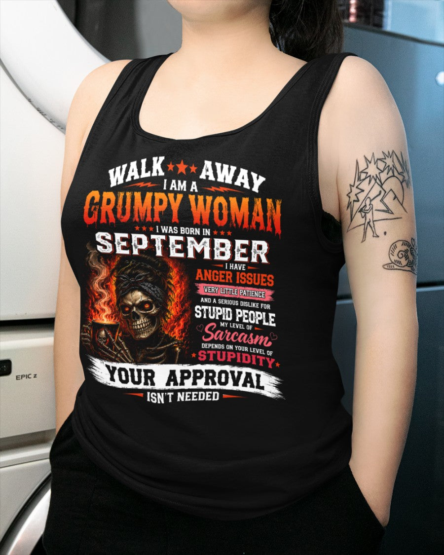 I Am A Grumpy Woman Born In September - Funny Sarcastic Women's Shirt (SKU2608-153-09) SUN09