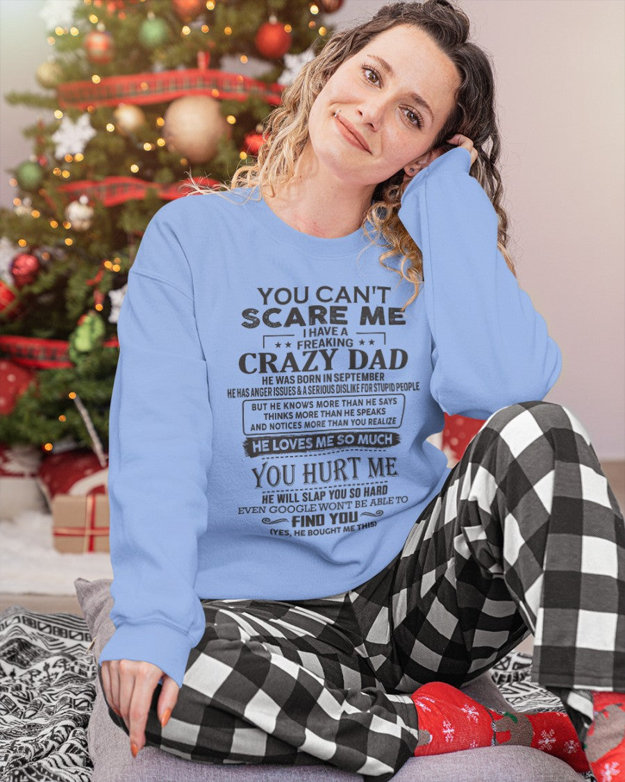 You can't scare me - I have an Awesome Dad - Christmas Gift for Daughter from Dad - (SKU.YCSM) - SUN09
