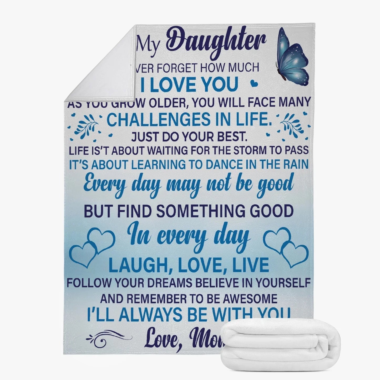 Daughter Never Forget Blanket - from mom (SKUB07-30)
