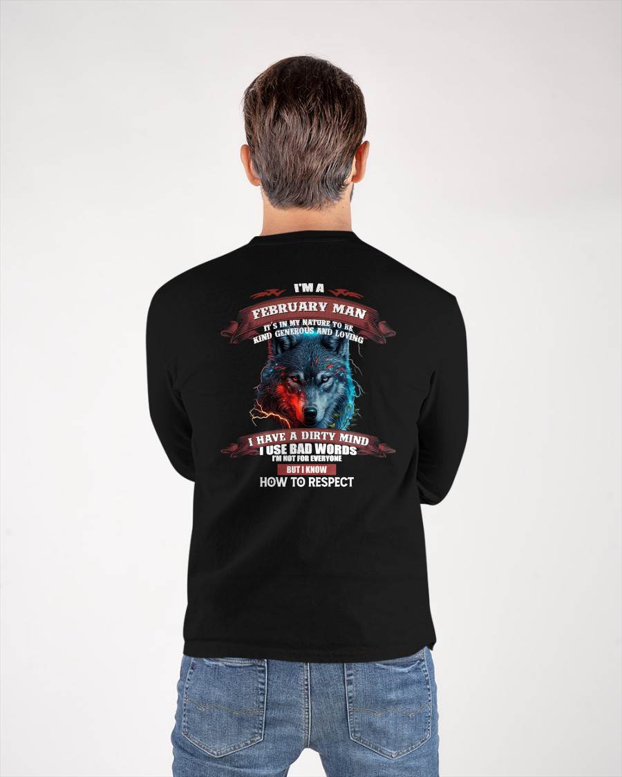 FEBRUARY - KNOW HOW TO RESPECT - BIRTHDAY T-SHIRT FOR MEN - sun02 (SKU12-162-02)