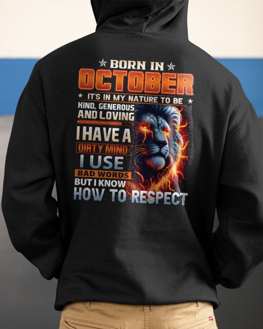 OCTOBER - DIRTY MIND BUT KNOWS RESPECT - BIRTHDAY T-SHIRT FOR MEN - sun10 (SKU08-84-10)