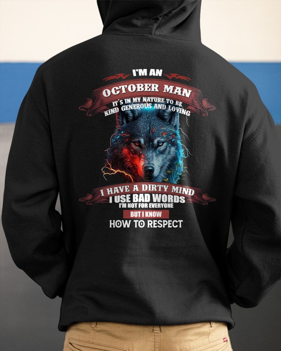 OCTOBER - KNOW HOW TO RESPECT - BIRTHDAY T-SHIRT FOR MEN - sun10 (SKU12-162-10)