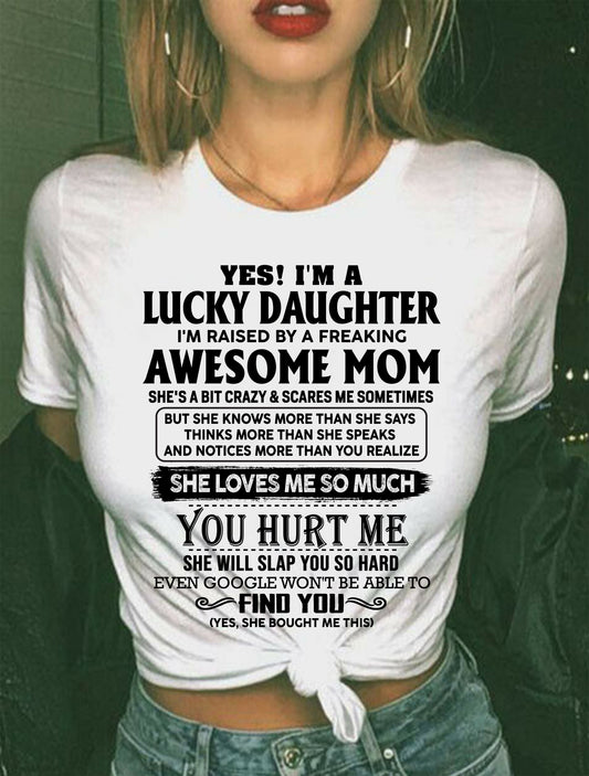 Gift For Your Daughter - I'm A Lucky Daughter - I Have An Awesome Mom (28.04.10 TRÍ-00)