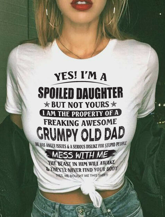 Yes! I'm a Spoiled Daughter - The perfect gift for your daughter - (SKU07-17-00) - SUN00