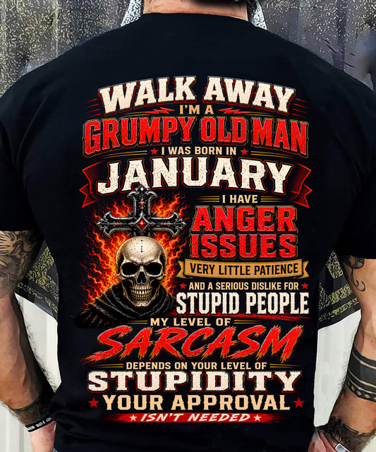 I am a Grumpy Old Man Born in January  - I'm Allergic To Stupidity Funny Sarcasm Tee (SKU2607-267-01) - SUN01