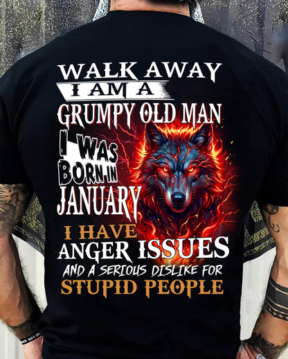 I'm A Grumpy Old January Man T-Shirt - Don't Mess With Me Tee (SKU2604-212-01) - SUN01