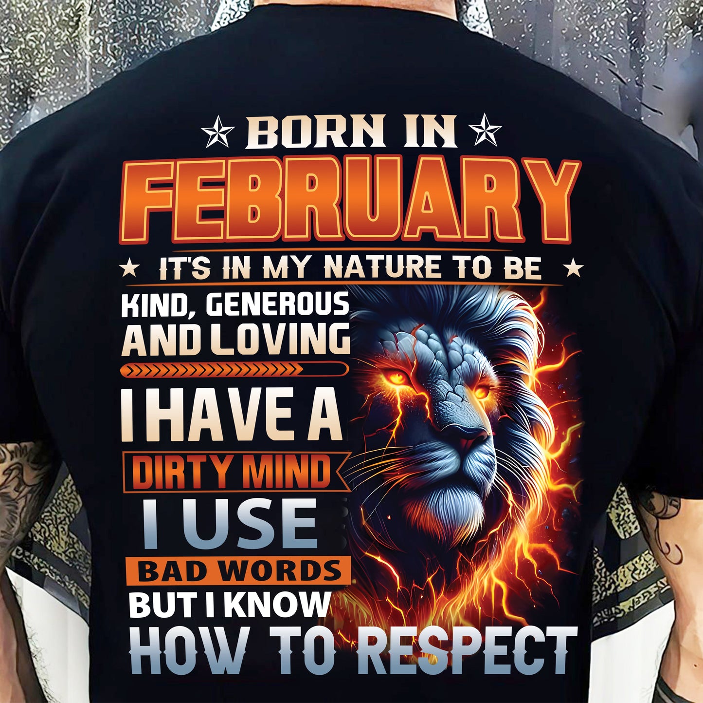 FEBRUARY - DIRTY MIND BUT KNOWS RESPECT - BIRTHDAY T-SHIRT FOR MEN  - sun02 (SKU08-84-02)