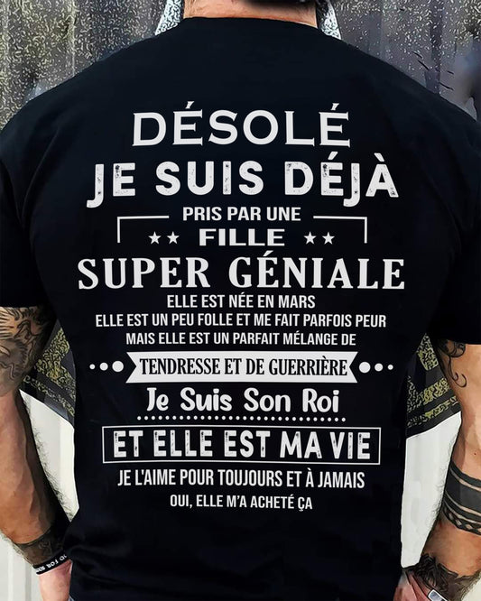 Désolé les filles, je suis déjà pris - Ma copine est folle et adorable - Cadeau spécial pour votre petit ami ou mari - (SKU04-111-03) - SUN03