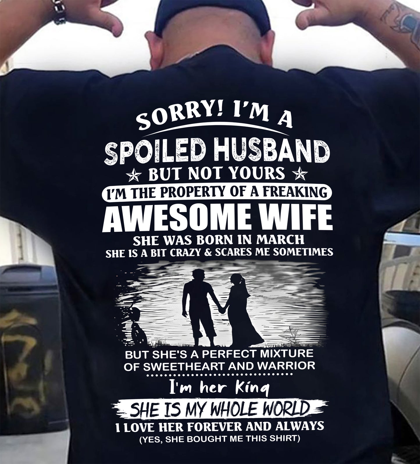 March - Funny Husband T-Shirt - Perfect Gift from Wife for Holiday, Anniversary or Birthday (SKU11-47-03) - SUN03