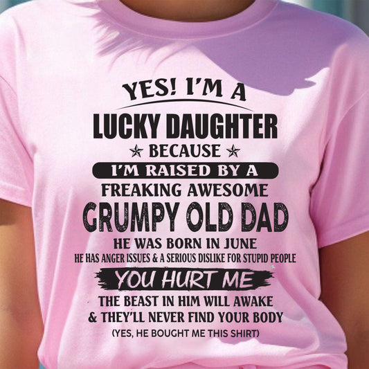 June - Yes! I'm a Lucky Daughter - The perfect gift for your daughter - (SKU07-85-06) - SUN06