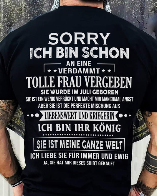 Sorry Mädels, ich bin vergeben – Meine Freundin ist verrückt und süß – Das perfekte Geschenk für deinen Freund - (SKU05-08-07) - SUN07