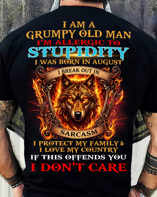 Grumpy Old August Man Shirt - I'm Allergic To Stupidity Funny Sarcasm Tee (SKU2604-228-08) - SUN08