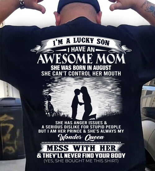 Awesome Mom Born in August - Special Gift For Your Son - (SKU2607-202-08) SUN08