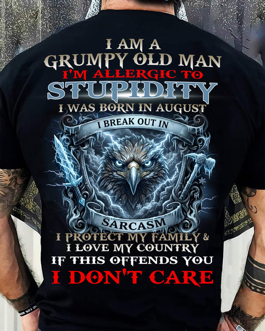 Grumpy Old August Man Shirt - I'm Allergic To Stupidity Funny Sarcasm Tee (SKU2604-226-08) - SUN08