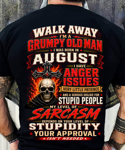 I am a Grumpy Old August Man - I'm Allergic To Stupidity Funny Sarcasm Tee (SKU2607-267-08) - SUN08