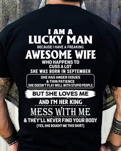 September - I Am A Lucky Man - Perfect Gift For Your Husband (SKU2609-134-09) SUN09