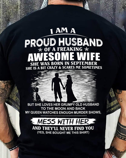 September - I'm a Proud Husband of a Freaking awesome Wife - A Perfect Gift from Wife for Anniversary, Birthday, and Valentine’s Day (SKU26T-01298-09) - SUN09
