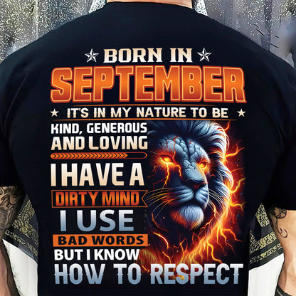 SEPTEMBER - DIRTY MIND BUT KNOWS RESPECT - BIRTHDAY T-SHIRT FOR MEN - sun09 (SKU08-84-09)