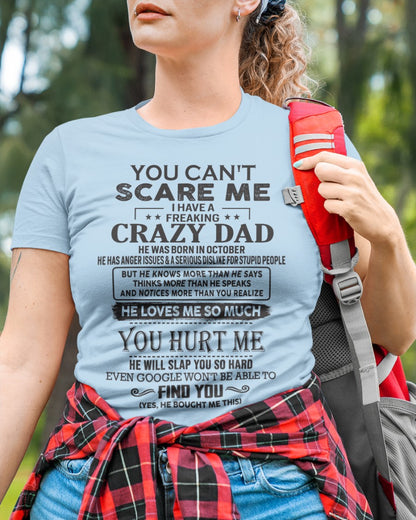 You can't scare me - I have an Awesome Dad - Christmas Gift for Daughter from Dad - (SKU.YCSM) - SUN10