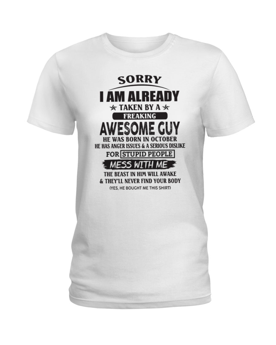 October - Awesome guy - The special gift for your girlfriend, wife - (SORRY-GUYS) - SUN10