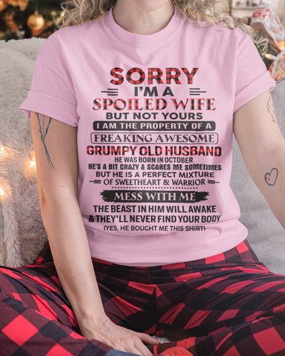 Sorry, I'm a Spoiled Wife - I have an awesome Husband - Perfect gift for your wife - (SKU04-75-10) - SUN10