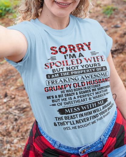 Sorry, I'm a Spoiled Wife - I have an awesome Husband - Perfect gift for your wife - (SKU04-75-10) - SUN10