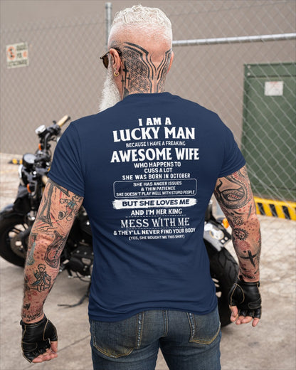 October - I Am A Lucky Man - Perfect Gift For Your Husband (SKU2609-134-10) SUN10