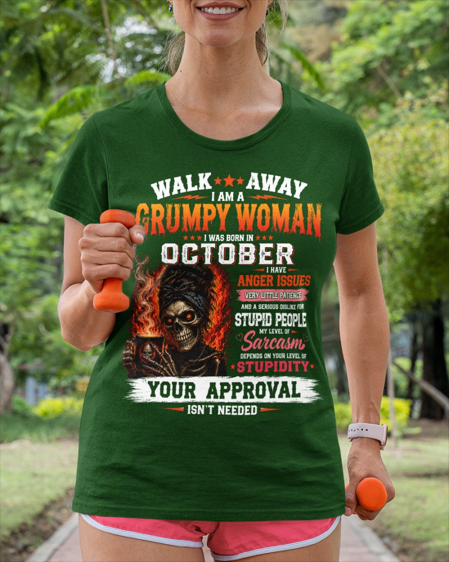 I Am A Grumpy Woman Born In October - Funny Sarcastic Women's Shirt (SKU2608-153-10) SUN10