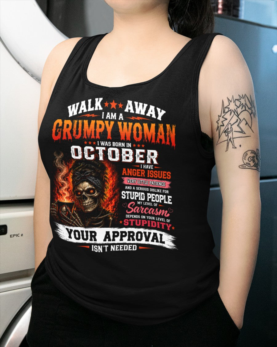 I Am A Grumpy Woman Born In October - Funny Sarcastic Women's Shirt (SKU2608-153-10) SUN10