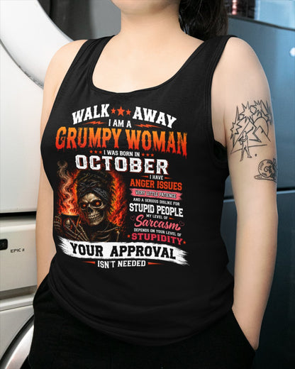 I Am A Grumpy Woman Born In October - Funny Sarcastic Women's Shirt (SKU2608-153-10) SUN10