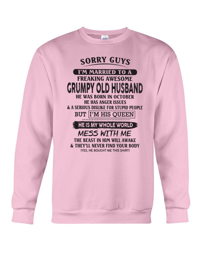 October - Sorry guys! I'm Married to a freaking awesome grumpy old Husband- Special gift for your wife - (SKU07-116-10) - SUN10