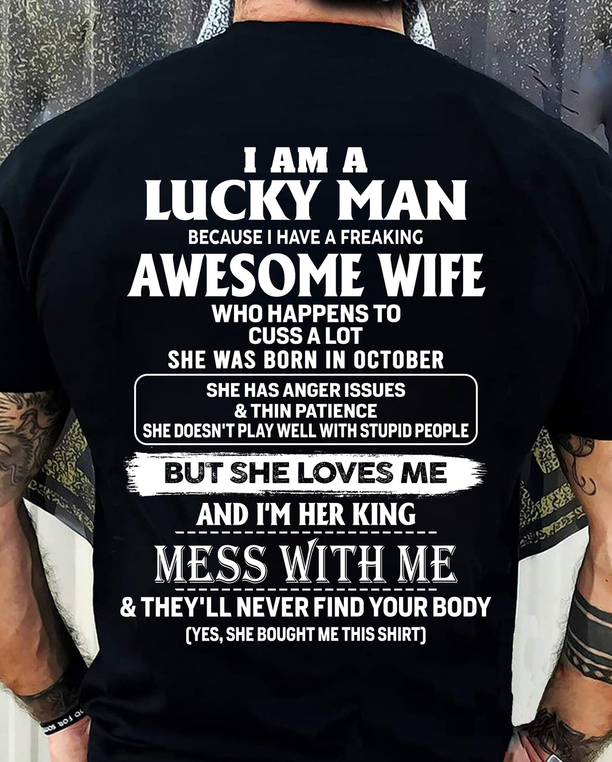 October - I Am A Lucky Man - Perfect Gift For Your Husband (SKU2609-134-10) SUN10