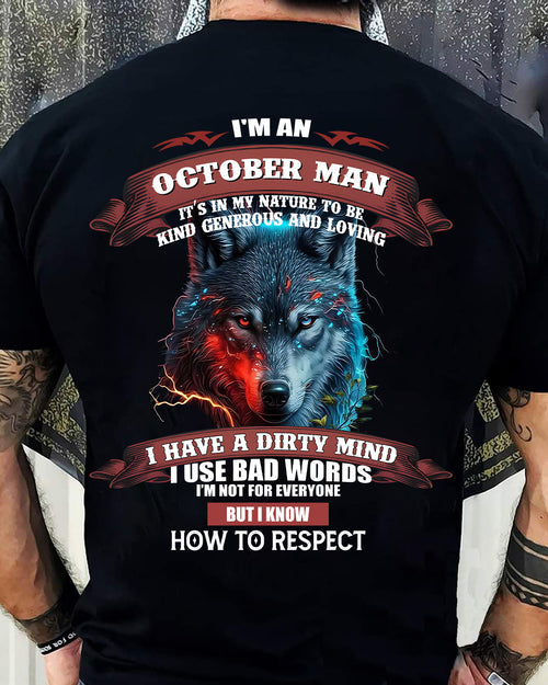 OCTOBER - KNOW HOW TO RESPECT - BIRTHDAY T-SHIRT FOR MEN - sun10 (SKU12-162-10)