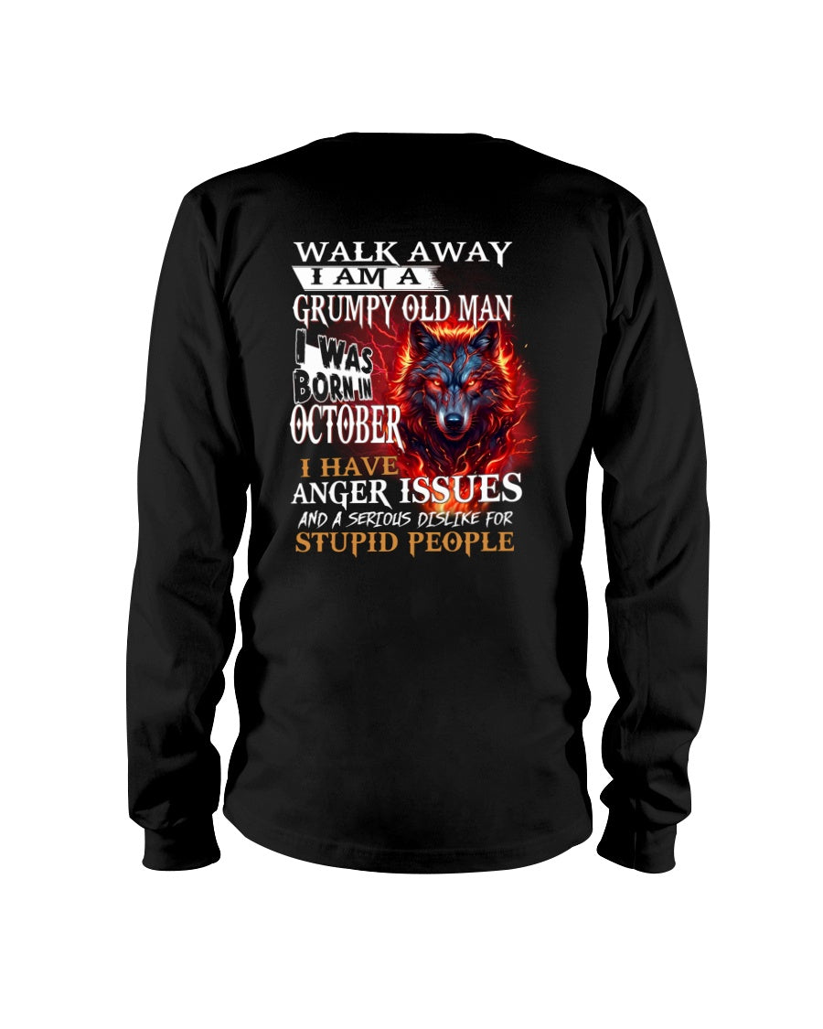 I'm A Grumpy Old October Man T-Shirt - Don't Mess With Me Tee (SKU2604-212-10) - SUN10