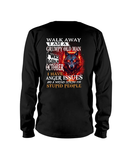 I'm A Grumpy Old October Man T-Shirt - Don't Mess With Me Tee (SKU2604-212-10) - SUN10