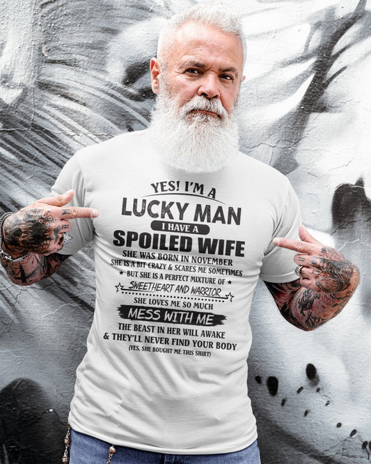 November - Yes! I'm a Lucky Man - Perfect gift for your husband - SUN11 (SKU-LK.MAN-11)