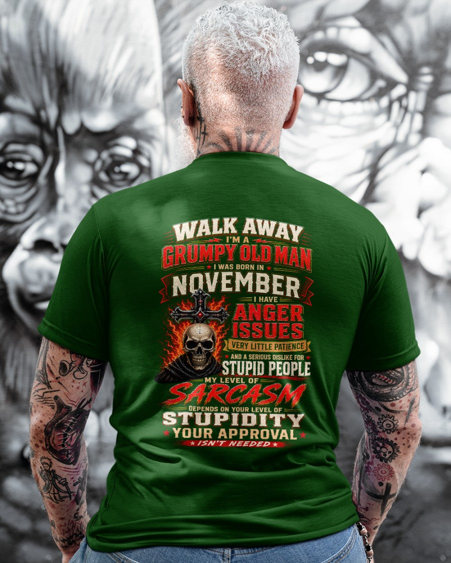 I am a Grumpy Old Man Born in November - I'm Allergic To Stupidity Funny Sarcasm Tee (SKU2607-267-11) - SUN11