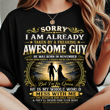 Awesome Guy Born In November - Funny Gift T-Shirt for Girlfriend or Wife - Anniversary, Birthday & Holiday Present from Boyfriend or Husband (SKU2607-285-11) - SUN11