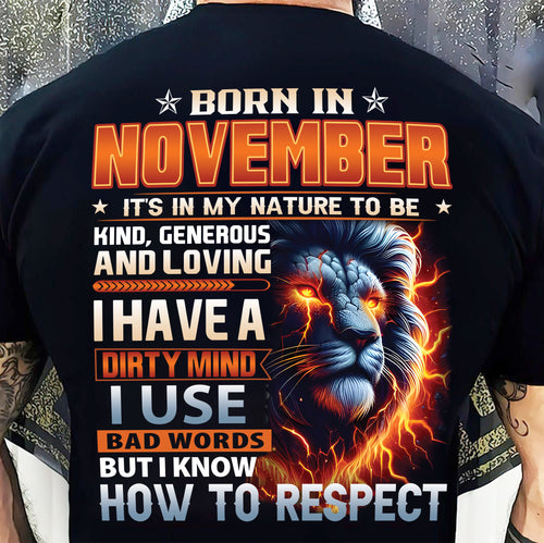 NOVEMBER - DIRTY MIND BUT KNOWS RESPECT - BIRTHDAY T-SHIRT FOR MEN - sun11 (SKU08-84-11)