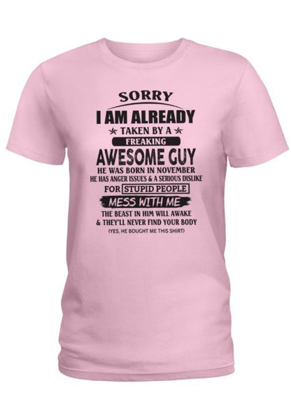 November - Awesome guy - The special gift for your girlfriend, wife - (SORRY-GUYS-11) - SUN11